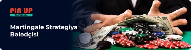 Martingale Casino Strategiya Bələdçisi: Yolun Müsbət və Eksiklikləri