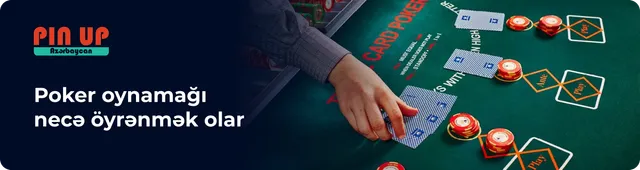 Poker oynamağı necə öyrənmək olar