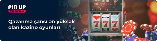Qazanma şansı ən yüksək olan kazino oyunları : dan xəbərlər pinup-kazino.com&nbsp;&nbsp;
