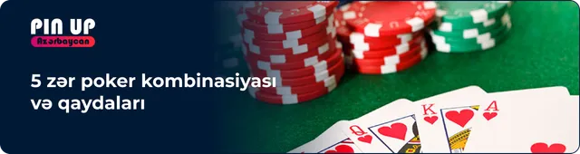 5 zər poker kombinasiyası və qaydaları: dan xəbərlər pinup-kazino.com