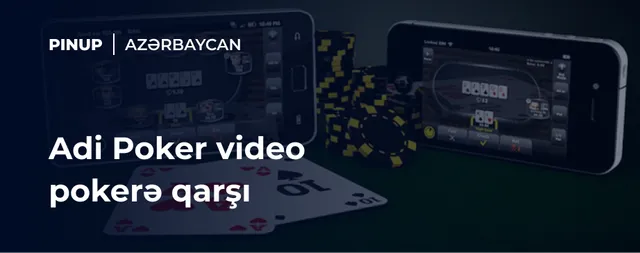 Adi Poker video pokerə qarşı