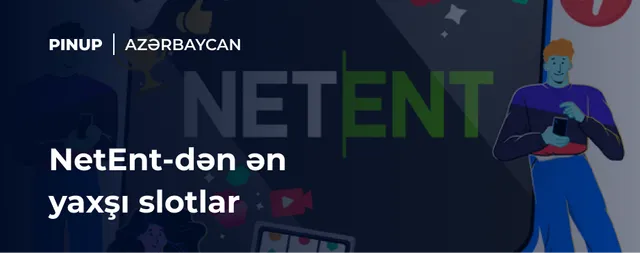 NetEnt-dən ən yaxşı slotlar