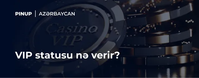 Loyallıq proqramı və onlayn kazinoda oyunçunun VİP-statusu nə verir?