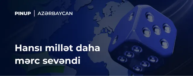 Hansı millət daha mərc sevəndi 